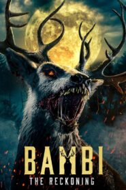 Bambi: The Reckoning (2025) Watch HD Movies