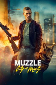 Muzzle: City of Wolves (2025) Watch HD Movies