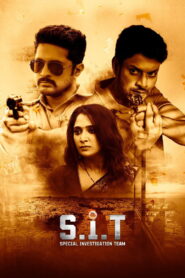 S.I.T Special Investigation Team (2024) Watch HD Movies