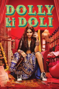 Dolly Ki Doli (2015) Watch HD Movies