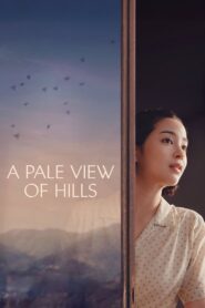 A Pale View of Hills (2025) Watch HD Movies