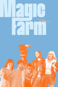 Magic Farm (2025) Watch HD Movies