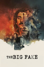 The Big Fake (2025) Watch HD Movies