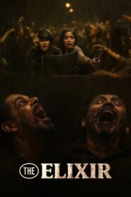 The Elixir (2025) Watch HD Movies