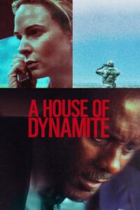 A House of Dynamite (2025) Watch HD Movies