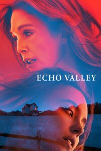 Echo Valley (2025) Watch HD Movies
