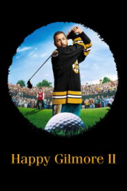 Happy Gilmore 2 (2025) Watch HD Movies