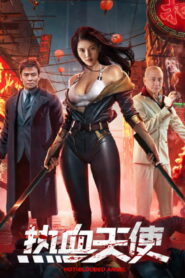 Hot Blooded Angel (2024) Watch HD Movies