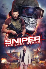 Sniper: The Last Stand (2025) Watch HD Movies