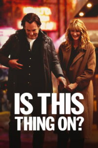 Is This Thing On? (2025) Watch HD Movies