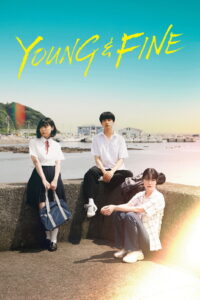 Young & Fine (2025) Watch HD Movies