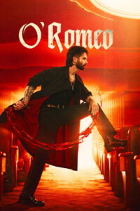 O’Romeo (2026) Watch HD Movies