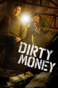 Dirty Money (2024) Watch HD Movies