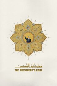 The President’s Cake (2025) Watch HD Movies