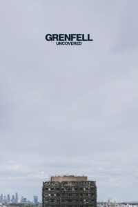 Grenfell: Uncovered (2025) Watch HD Movies