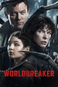 Worldbreaker (2025) Watch HD Movies