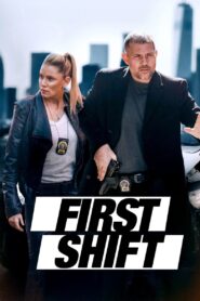 First Shift (2024) Watch HD Movies