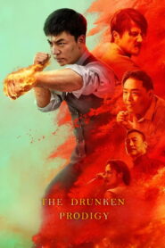 The Drunken Prodigy (2024) Watch HD Movies