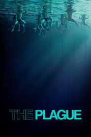 The Plague (2025) Watch HD Movies