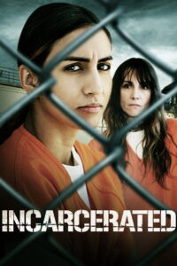 Incarcerated (2023) Watch HD Movies