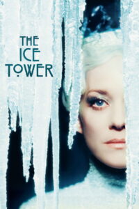 The Ice Tower (2025) Watch HD Movies