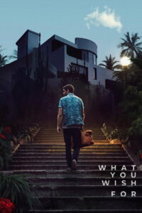 What You Wish For (2024) Watch HD Movies