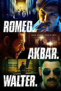 Romeo Akbar Walter (2019) Watch HD Movies