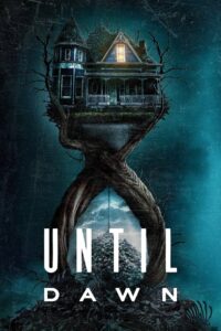 Until Dawn (2025) Watch HD Movies
