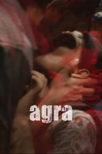 Agra (2025) Watch HD Movies