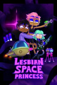 Lesbian Space Princess (2025) Watch HD Movies