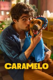 Caramelo (2025) Watch HD Movies
