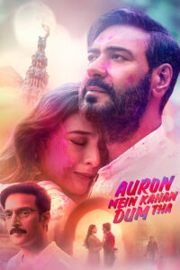 Auron Mein Kahan Dum Tha (2024) Watch HD Movies