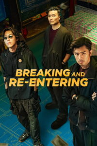 Breaking and Re-entering (2024) Watch HD Movies
