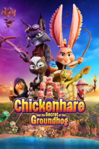 Chickenhare and the Secret of the Groundhog (2025) Watch HD Movies