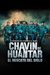 Chavín de Huántar, el rescate del siglo (2025) Watch HD Movies