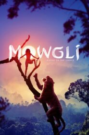 Mowgli: Legend of the Jungle (2018) Watch HD Movies