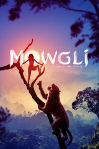 Mowgli: Legend of the Jungle (2018) Watch HD Movies