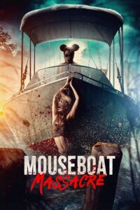 Mouseboat Massacre (2025) Watch HD Movies