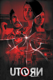 U Turn (2018) Watch HD Movies