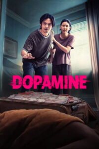 Dopamine (2025) Watch HD Movies