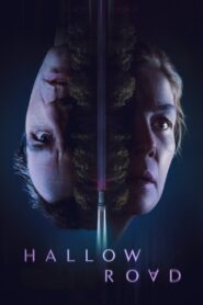 Hallow Road (2025) Watch HD Movies