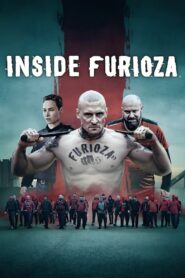 Inside Furioza (2025) Watch HD Movies