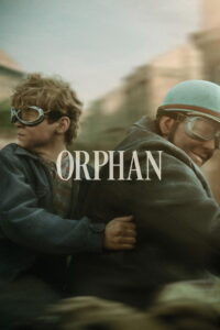 Orphan (2025) Watch HD Movies