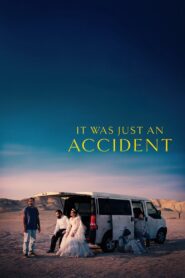 It Was Just an Accident (2025) Watch HD Movies
