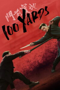 100 Yards (2024) Watch HD Movies