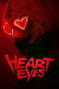 Heart Eyes (2025) Watch HD Movies