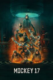 Mickey 17 (2025) Watch HD Movies