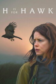 H Is for Hawk (2025) Watch HD Movies