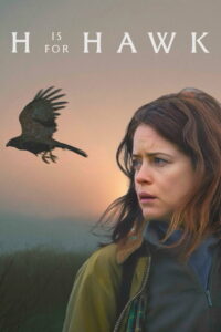 H Is for Hawk (2025) Watch HD Movies