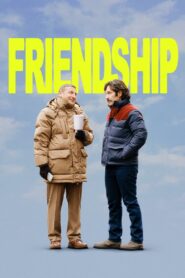 Friendship (2025) Watch HD Movies